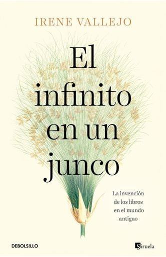 El infinito de un junco | Irene Vallejo Moreu