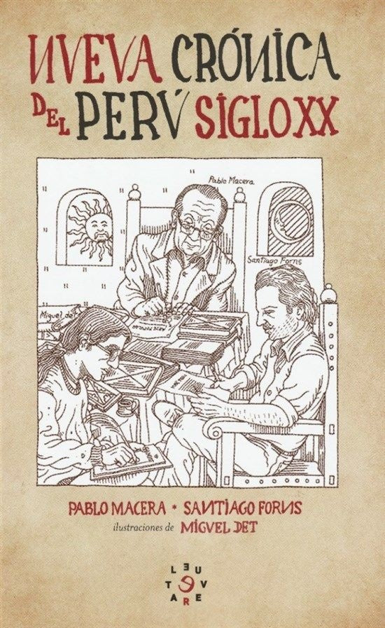 Nueva crónica dsel Perú del siglo XX | Pablo Macera