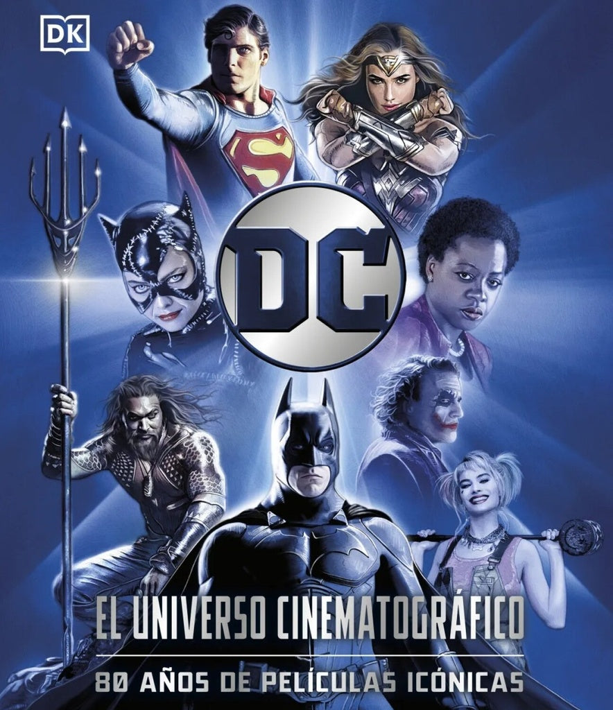 DC El universo Cinematográfico | AA. VV.