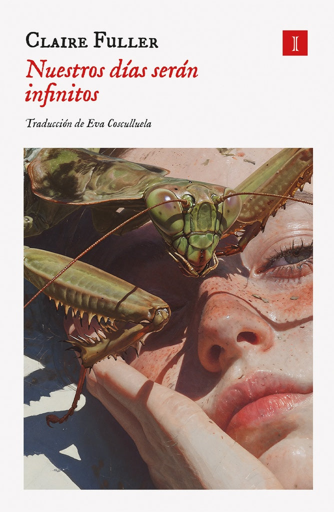 Nuestros Días Serán Infinitos | Claire Fuller