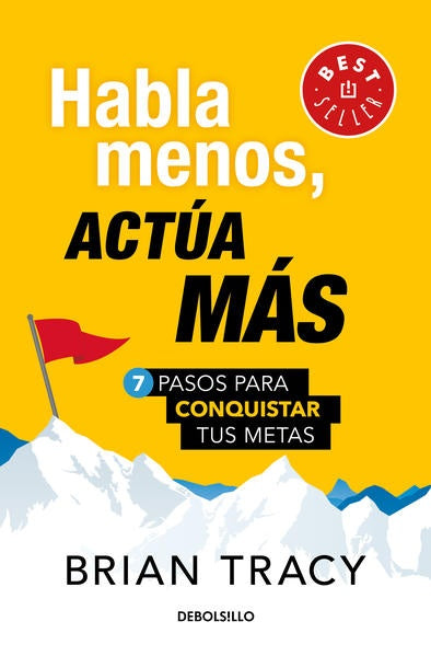 Habla menos, actua más | Brian Tracy