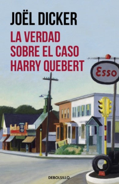 La verdad sobre el caso Harry Quebert | Joël Dicker