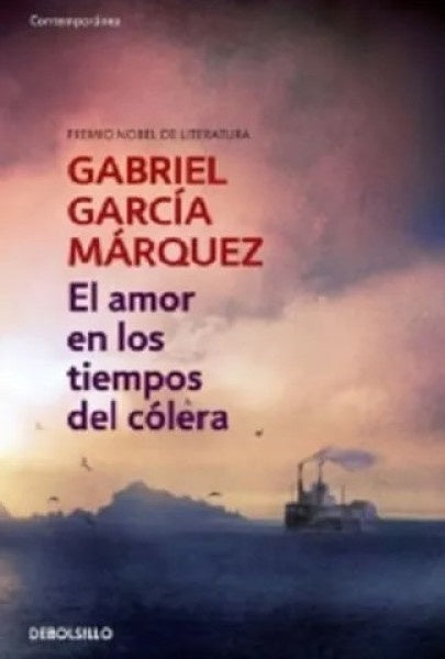 El amor en los tiempos del colera | Gabriel Garcia Marquez