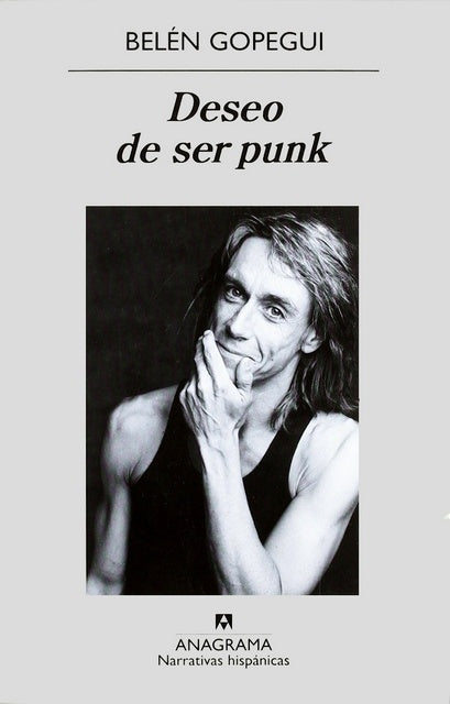Deseo de ser punk | Belén Gopegui