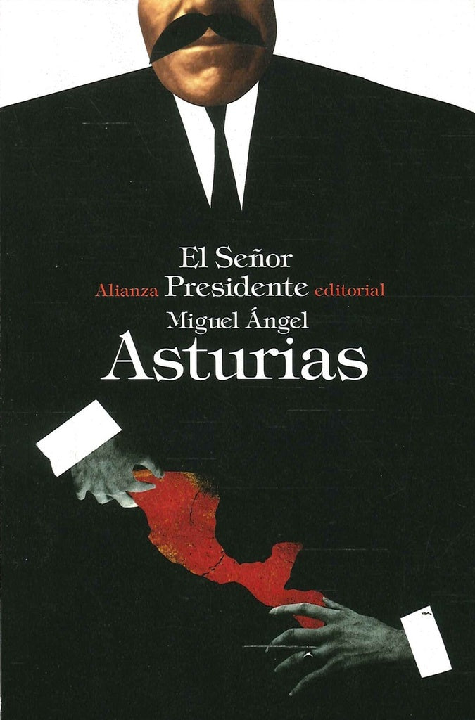 El señor presidente | Miguel Ángel Asturias