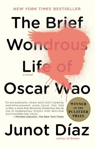 The brief wondrous life of Oscar Wao | Junot Díaz