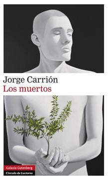 Los muertos | Jorge Carrión