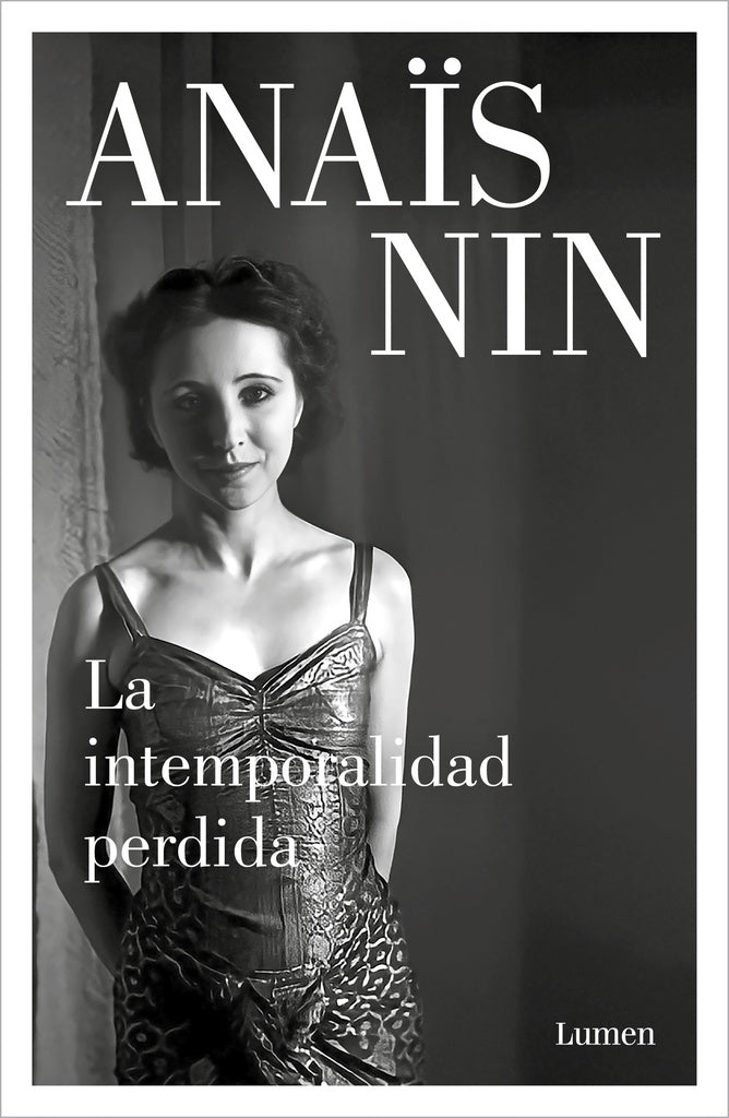La intemporalidad perdida | Anaïs Nin