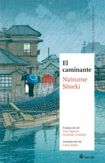 El caminante | Natsume Soseki