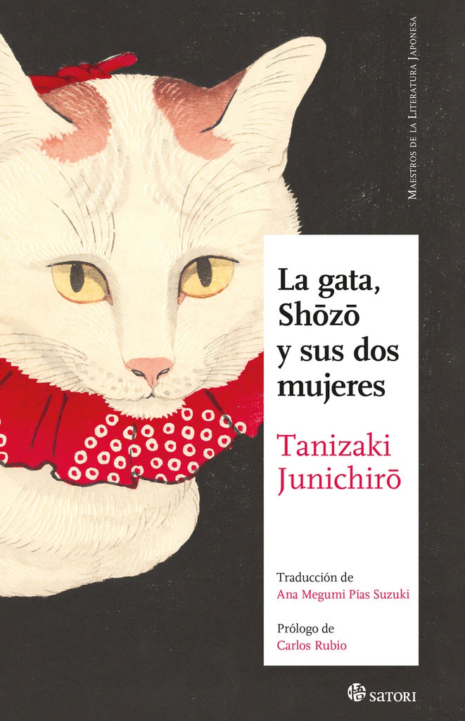 La gata, Shozo y sus dos mujeres | Tanizaki Junichiro