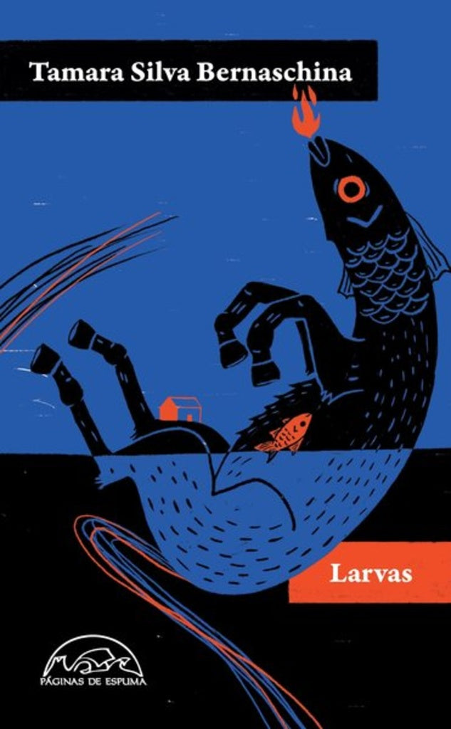 Larvas | Tamara Silva
