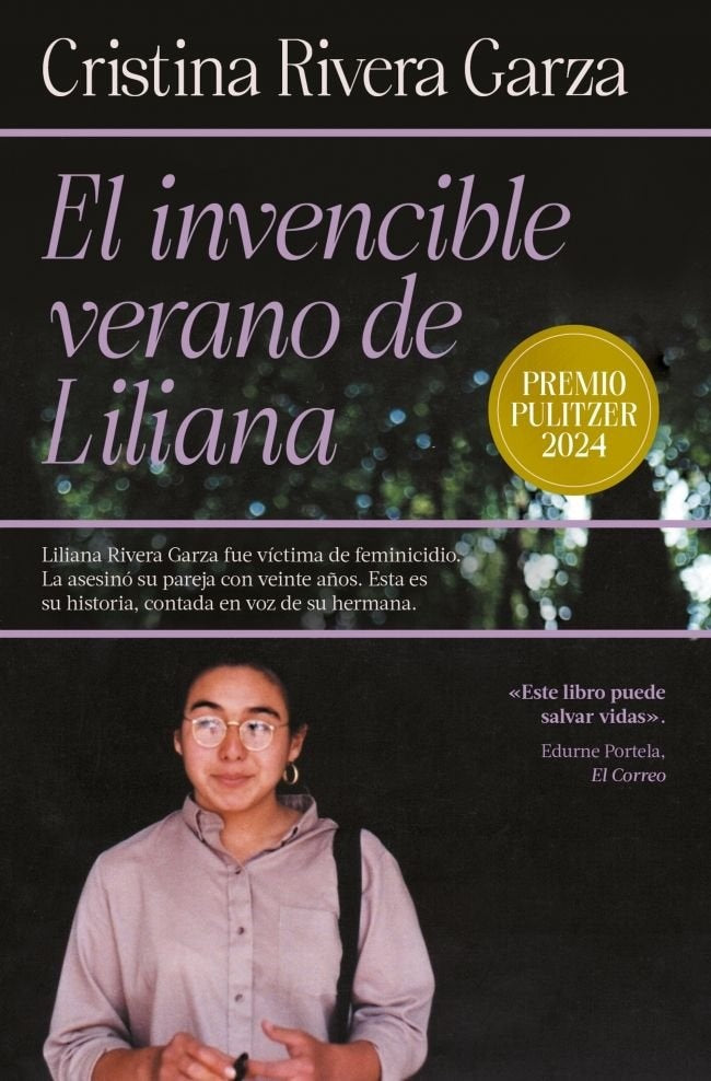 El invencible verano de Liliana | Cristina Rivera Galarza