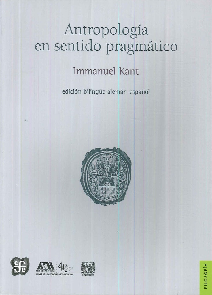 Antropología en sentido pragmático | Immanuel Kant