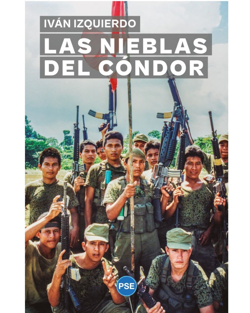 Las nieblas del cóndor | Iván Izquierdo