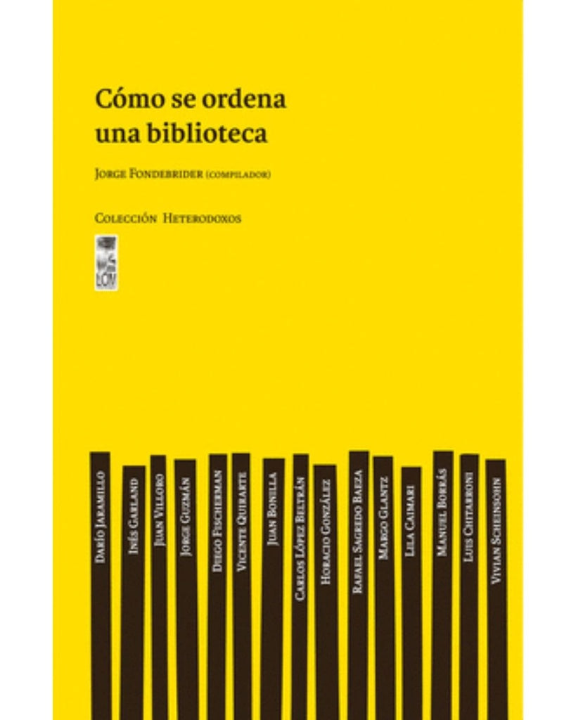 Cómo se ordena una biblioteca | Jorge Fondebrider