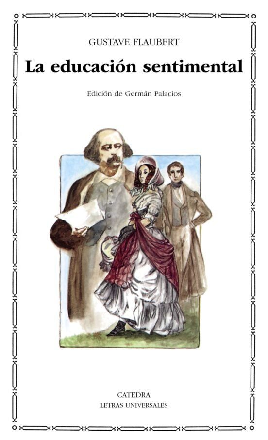 La Educación Sentimental | Gustave Flaubert