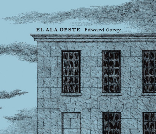 El ala oeste | Edward Gorey