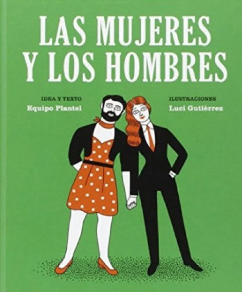 Las Mujeres y los Hombres | Equipo Plantel