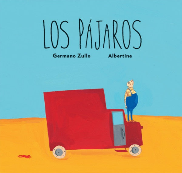 Los pájaros | Germano Zullo