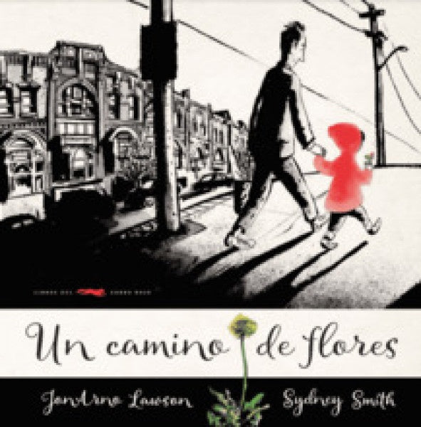 Un camino de flores | JonArno Lawson