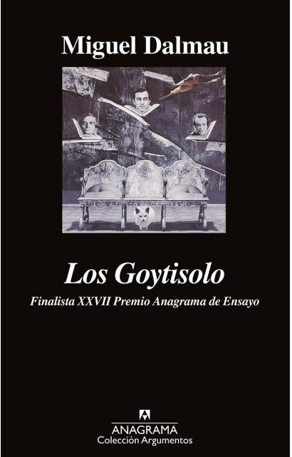Los Goytisolo | Miquel Dalmau Soler