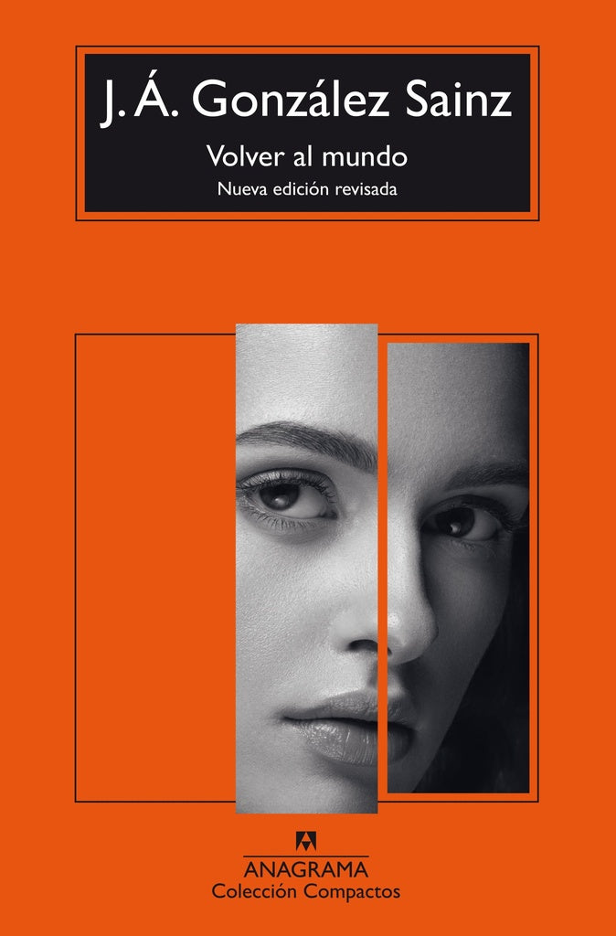 Volver al mundo | J. Á. González Sainz