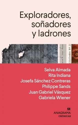 Exploradores, soñadores y ladrones | AA. VV.