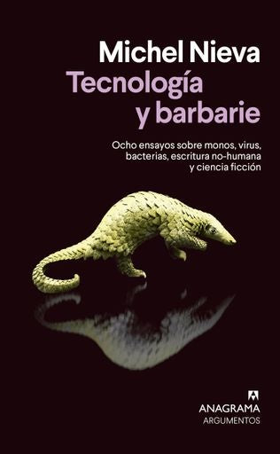 Tecnología y barbarie | Michel Nieva