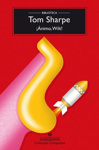 ¡Ánimo, Wilt! | Tom Sharpe