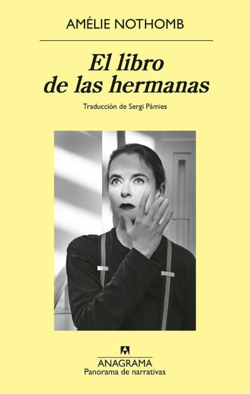 El libro de las hermanas | Amélie Nothomb