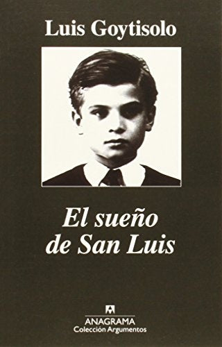 El sueño de San Luis | Luis Goytisolo