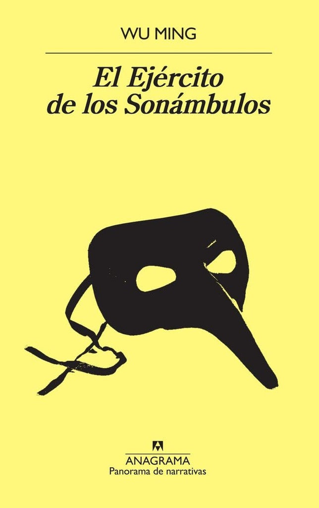 El Ejército de los Sonámbulos | Wu Ming