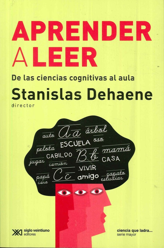 Aprender a leer | Stanislas Dehaene