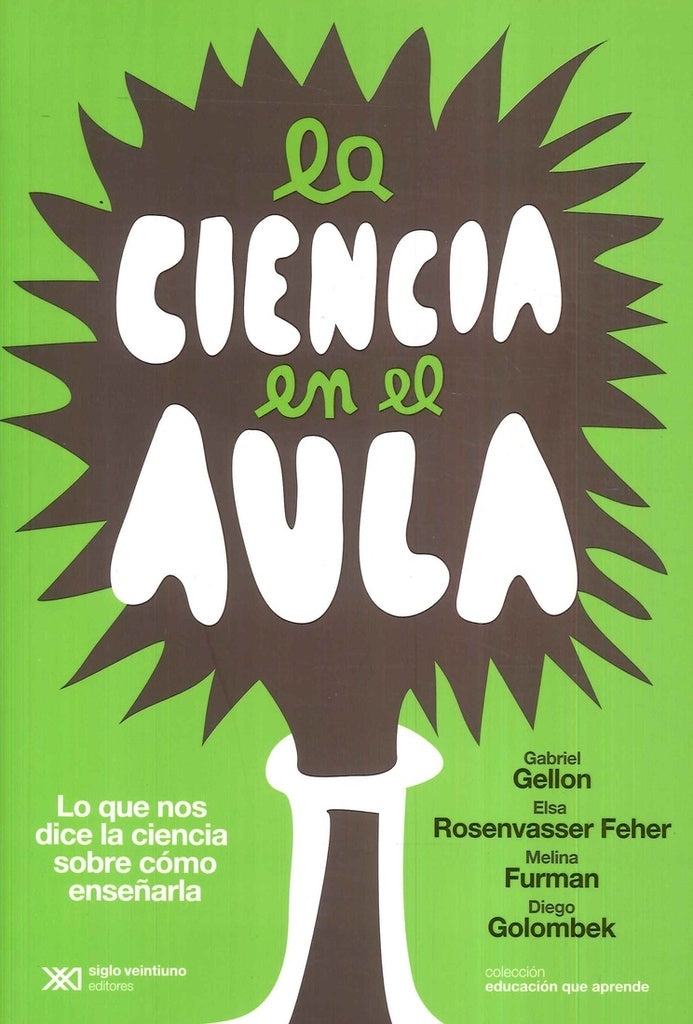 La ciencia en el aula, | GELLON y otros GOLOMBEK
