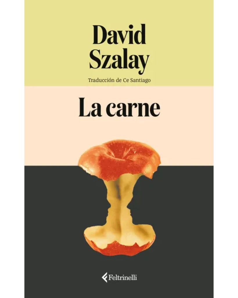 La carne | David Szalay