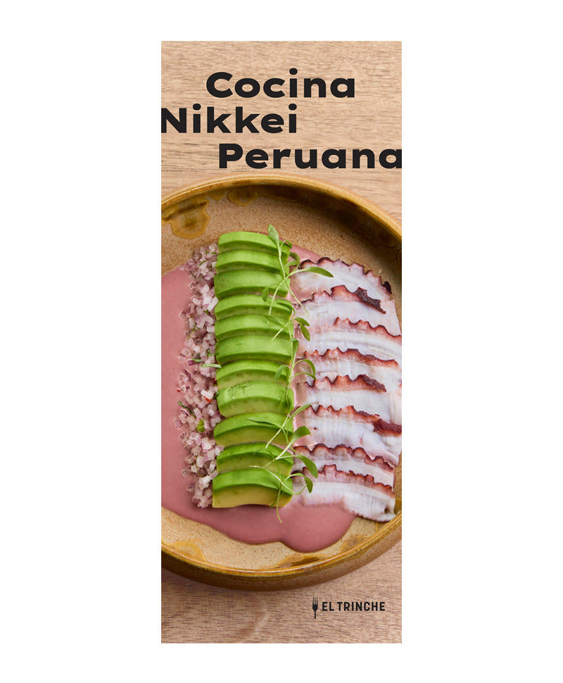 Recetario El Trinche | Cocina Nikkei Peruana | AA. VV.