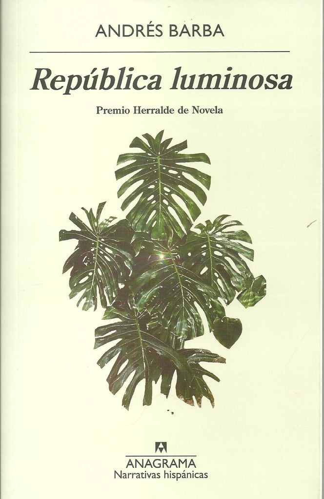 República luminosa | Andrés Barba