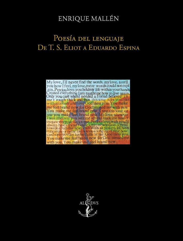 Poesía del Lenguaje de T.S. Elliot a Eduardo Espina | Enrique Mallen