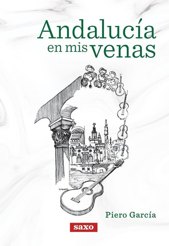 Andalucía en Mis Venas | Piero García