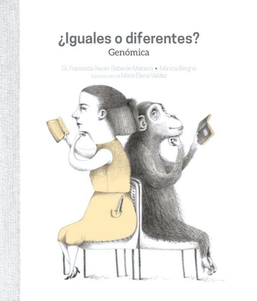 ¿Iguales o Diferentes? Genómica | Francisco Xavier Soberón Mainero