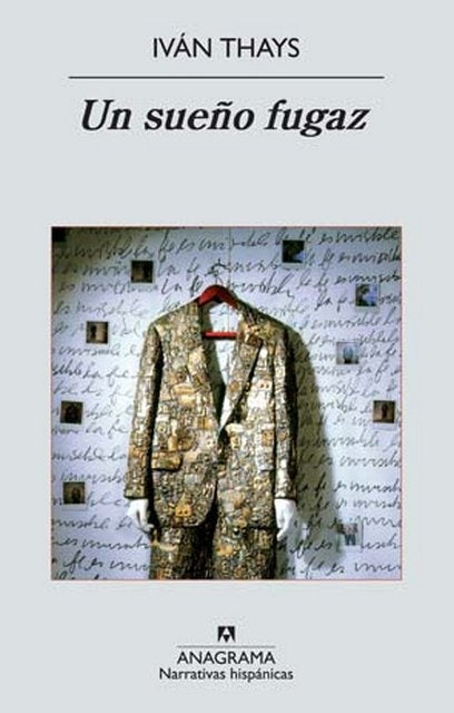 Un sueño fugaz | Iván Thays