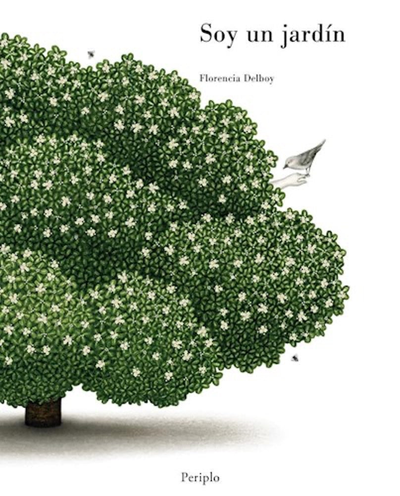 Soy un Jardín | FLORENCIA DELBOY