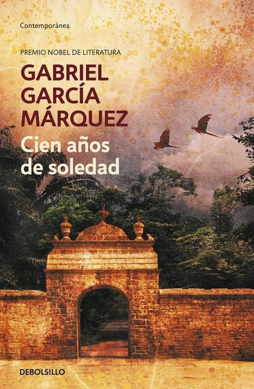 Cien Años de Soledad | Gabriel García Márquez