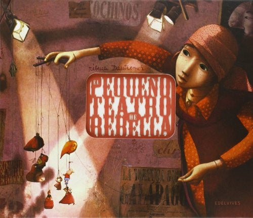 El Pequeño Teatro de Rebecca | Rébecca Dautremer