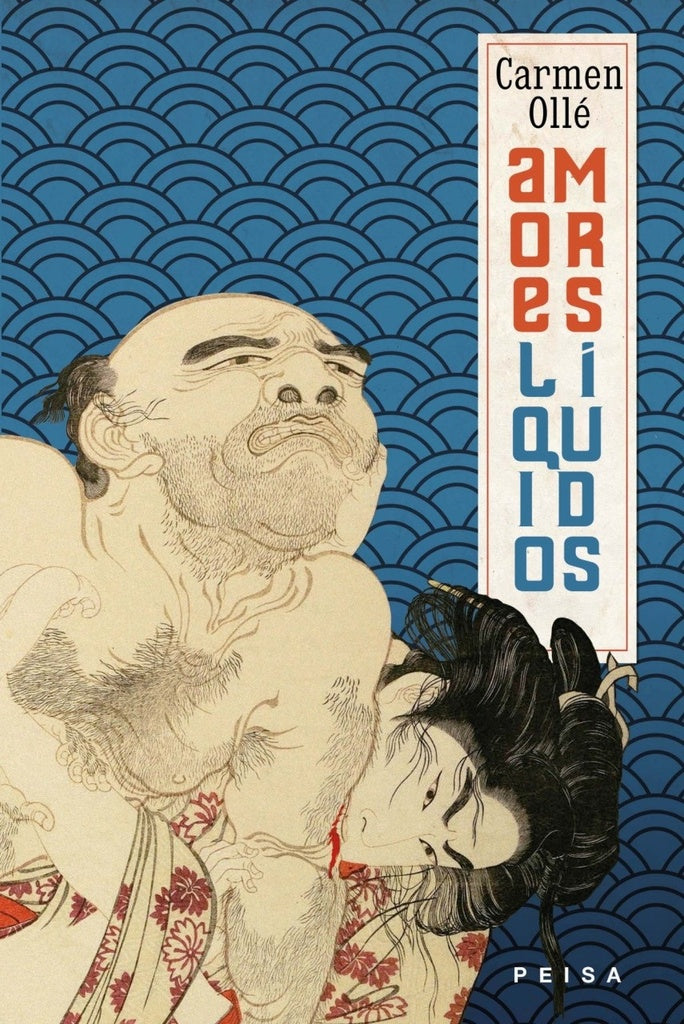 Amores Liquidos | Carmen Ollé