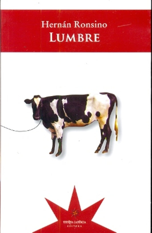 Lumbre | Hernán Ronsino