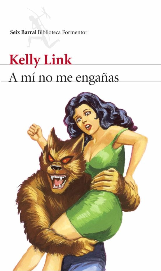 A mí no me engañas | Kelly Link