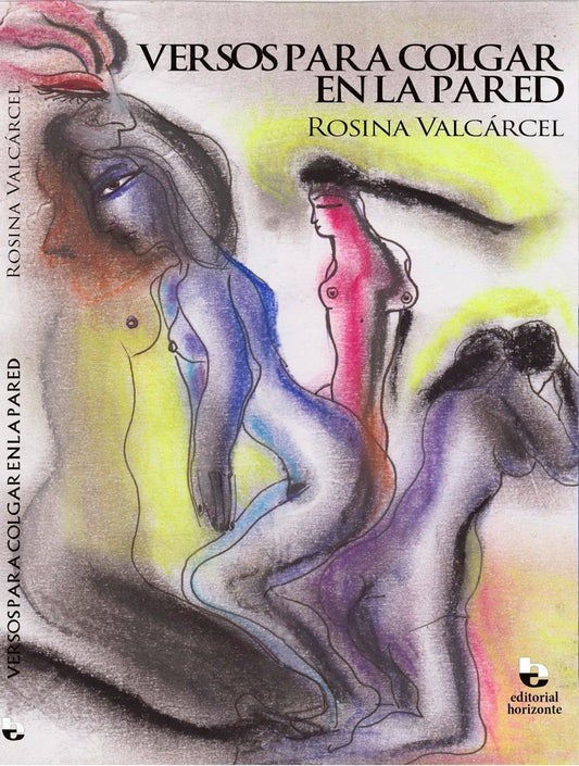 Versos para Colgar en la Pared | Rosina Valcárcel Carnero