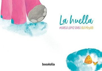 La Huella | Marisa López Soria