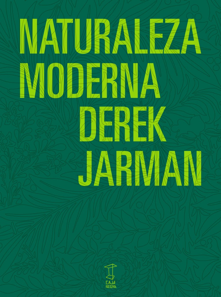 Naturaleza Moderna | Derek Jarman